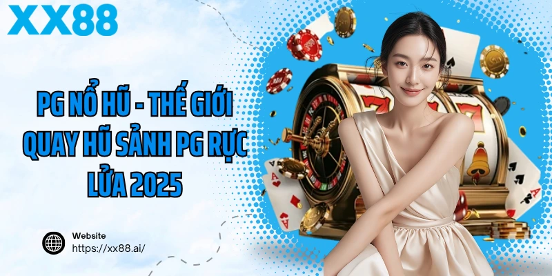 PG Nổ Hũ